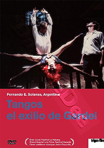 Tangos, the Exile of Gardel (DVD)